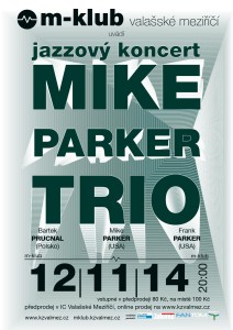 11-07 MIKE PARKER TRIO